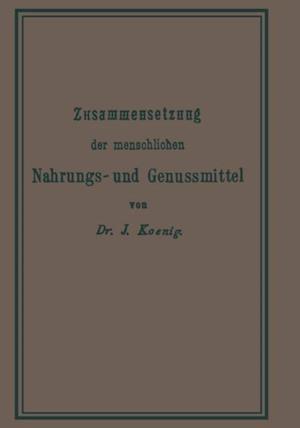 Chemische Zusammensetzung der menschlichen Nahrungs- und Genussmittel