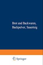 Brot und Backwaren Backpulver Sauerteig