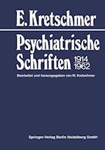 Psychiatrische Schriften 1914–1962