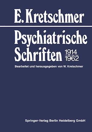 Psychiatrische Schriften 1914–1962