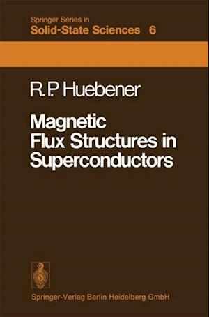 Magnetic Flux Structures in Superconductors