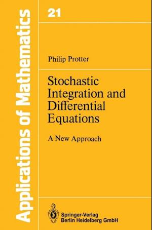 Stochastic Integration and Differential Equations