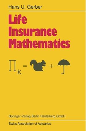 Life Insurance Mathematics