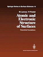 Atomic and Electronic Structure of Surfaces : Theoretical Foundations 