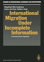 International Migration Under Incomplete Information
