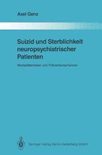 Suizid und Sterblichkeit neuropsychiatrischer Patienten