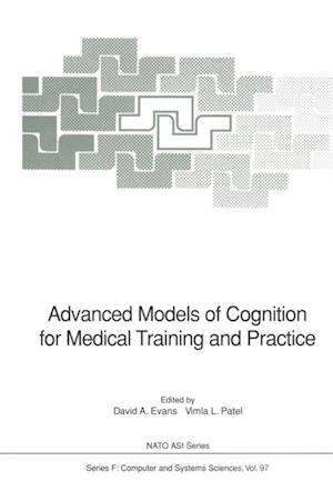 Advanced Models of Cognition for Medical Training and Practice