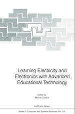 Learning Electricity and Electronics with Advanced Educational Technology