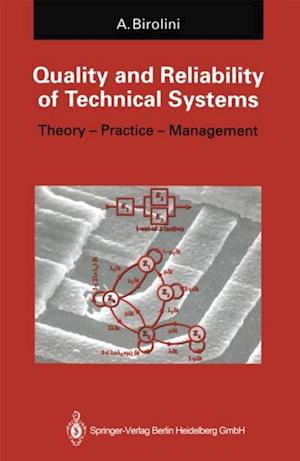 Quality and Reliability of Technical Systems