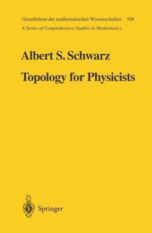 Topology for Physicists