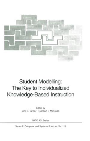 Student Modelling: The Key to Individualized Knowledge-Based Instruction