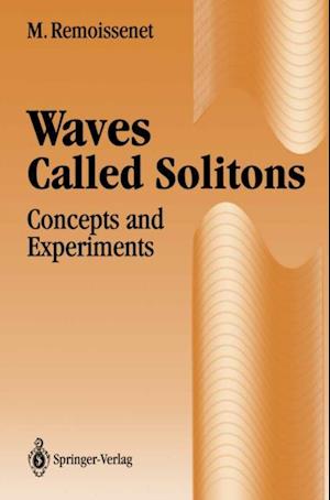 Waves Called Solitons