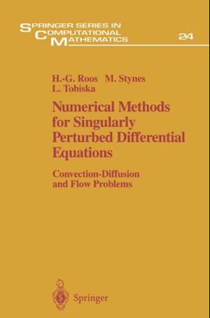 Numerical Methods for Singularly Perturbed Differential Equations