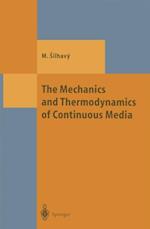 Mechanics and Thermodynamics of Continuous Media