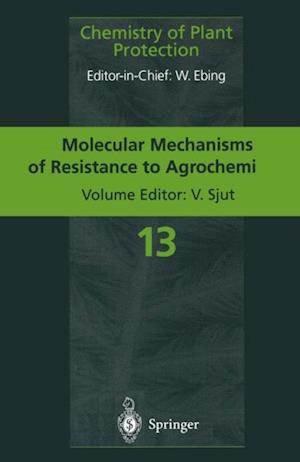 Molecular Mechanisms of Resistance to Agrochemicals