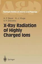 X-Ray Radiation of Highly Charged Ions 