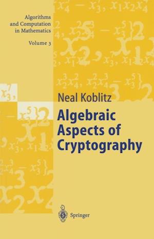 Algebraic Aspects of Cryptography