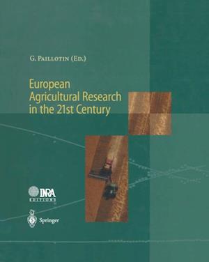 European Agricultural Research in the 21st Century