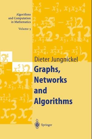 Graphs, Networks and Algorithms