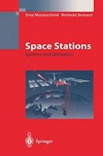 Space Stations : Systems and Utilization 