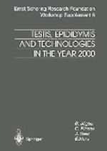 Testis, Epididymis and Technologies in the Year 2000