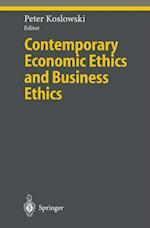 Contemporary Economic Ethics and Business Ethics