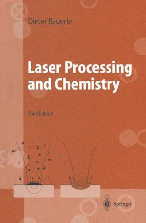 Laser Processing and Chemistry