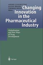 Changing Innovation in the Pharmaceutical Industry