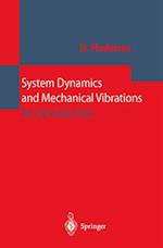 System Dynamics and Mechanical Vibrations