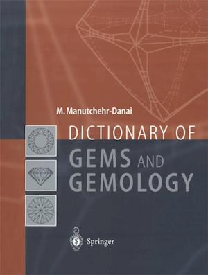 Dictionary of Gems and Gemology