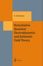 Perturbative Quantum Electrodynamics and Axiomatic Field Theory