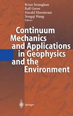 Continuum Mechanics and Applications in Geophysics and the Environment