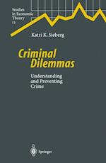 Criminal Dilemmas