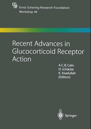 Recent Advances in Glucocorticoid Receptor Action