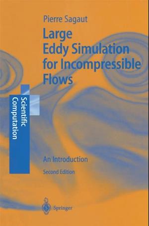 Large Eddy Simulation for Incompressible Flows