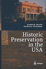 Historic Preservation in the USA