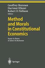 Method and Morals in Constitutional Economics