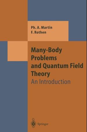 Many-Body Problems and Quantum Field Theory