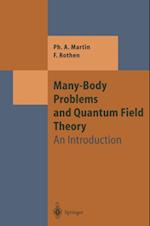 Many-Body Problems and Quantum Field Theory