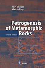 Petrogenesis of Metamorphic Rocks