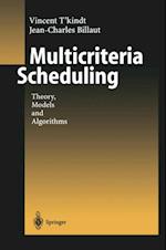 Multicriteria Scheduling