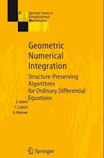 Geometric Numerical Integration
