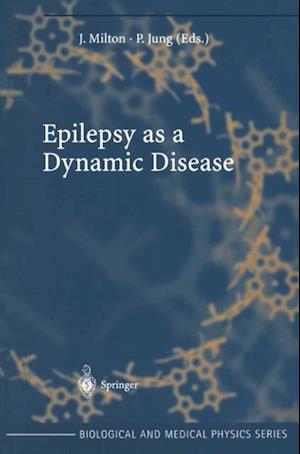 Epilepsy as a Dynamic Disease