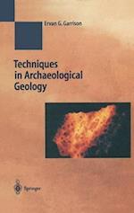 Techniques in Archaeological Geology 