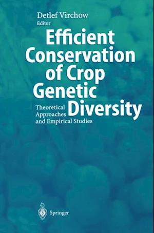 Efficient Conservation Of Crop Genetic Diversity