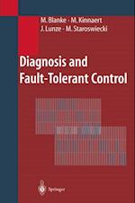 Diagnosis and Fault-Tolerant Control