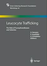 Leucocyte Trafficking : The Role of Fucosyltransferases and Selectins 