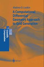 Computational Differential Geometry Approach to Grid Generation