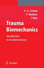 Trauma Biomechanics