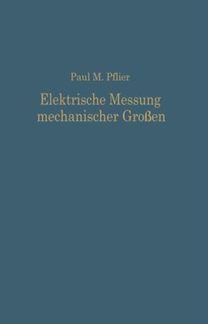 Elektrische Messung mechanischer Größen